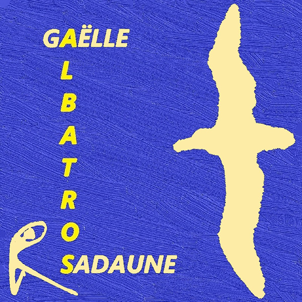 Album Albatros - Gaëlle Sadaune