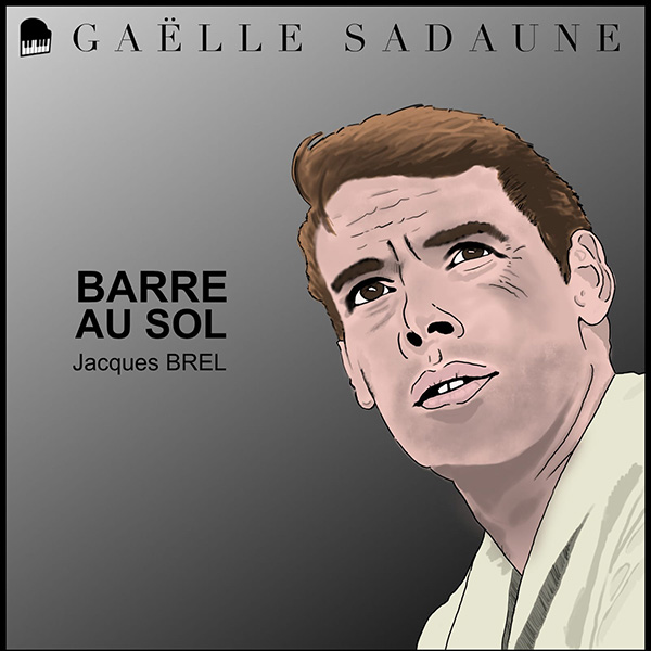 Album Jacques Brel - Gaëlle Sadaune