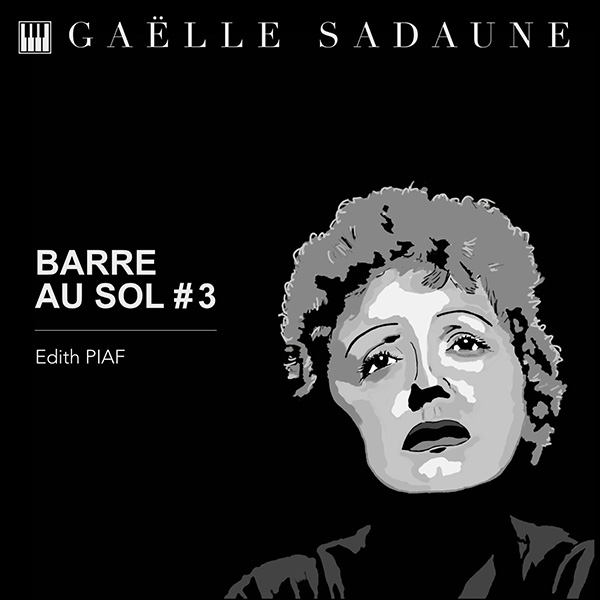 Album Edith Piaf - Gaëlle Sadaune