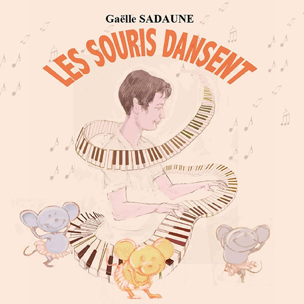 Album les souris dansent - Gaëlle Sadaune